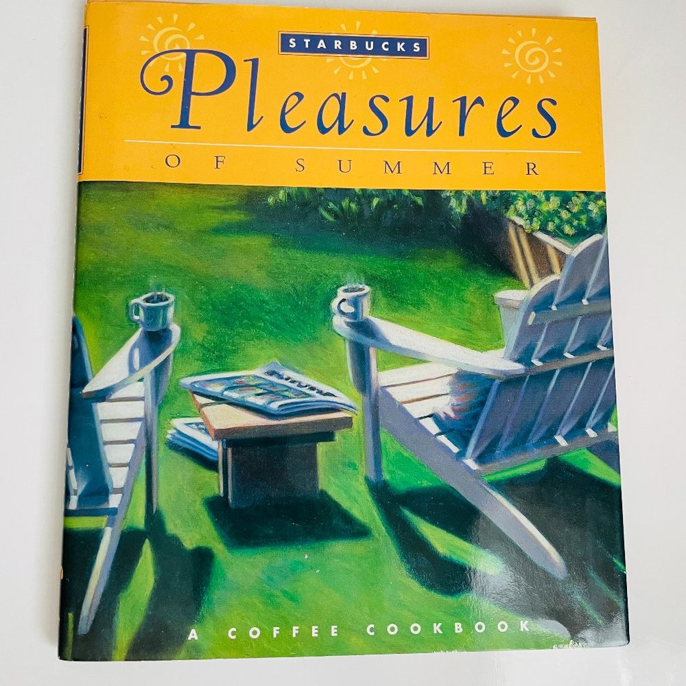 Starbucks Pleasures of Summer Coffee Cookbook Hardcover 1995 great
